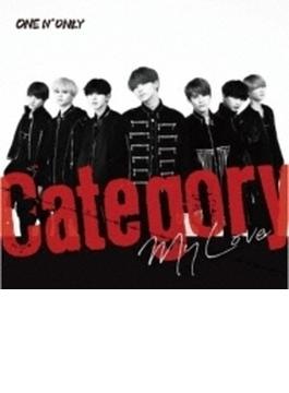 Category / My Love 【TYPE-A】