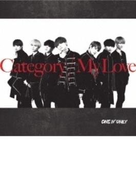 Category / My Love 【TYPE-C】