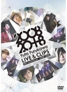 Yuta Furukawa 10th Anniversary Live & Clips [2008 - 2018]