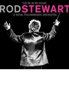 You're In My Heart: Rod Stewart With The Royal Philharmonic Orchestra (2CD Deluxe Edition)