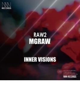 INNER VISIONS -RAW2-