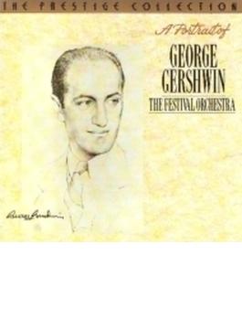 Portrait Of Gershwin: The Festival Orchestra
