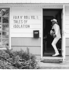 Folk N' Roll Vol. 1: Tales Of Isolation