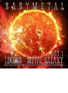 LEGEND - METAL GALAXY [DAY-1] (METAL GALAXY WORLD TOUR IN JAPAN EXTRA SHOW) ＜LIVE ALBUM＞