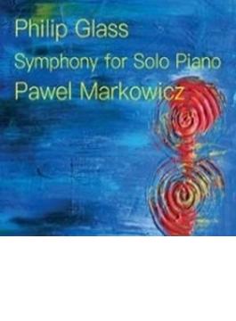 シンフォニー・フォー・ソロ・ピアノ～交響曲第8番ピアノ版　パヴェウ・マルコヴィッツ
