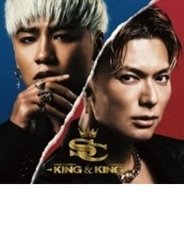 KING&KING【初回生産限定盤 】(+DVD）