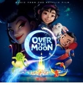 Over the Moon (Music from the Original Netflix Film)