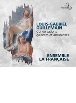Conversations Galantes Et Amusantes: Ensemble La Francaise