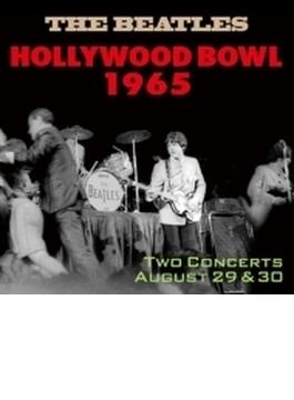 Hollywood Bowl 1965 ＜リイシューエディション＞【初回盤限定ステッカー封入特典】