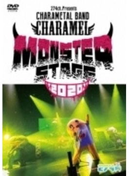 274ch.Presents CHARAMETAL BAND CHARAMEL Monster Stage2020