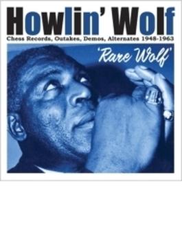Rare Wolf: Chess Records, Outakes, Demos, Alternates 1948-1963
