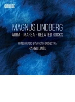 『オーラ』『関連する岩』『マレア』　ハンヌ・リントゥ＆フィンランド放送交響楽団