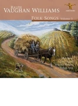 Folk Songs Vol.3: M.bevan(S) N.spence(T) Roderick Williams(Br) W.vann(P)
