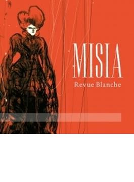 『ミシア～フランス音楽集』　ルヴュ・ブランシュ