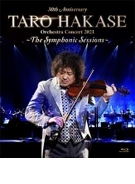 30th Anniversary TARO HAKASE Orchestra Concert 2021～The Symphonic Sessions～ (Blu-ray)