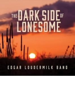 Dark Side Of Lonesome