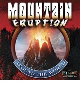 Eruption Around The World