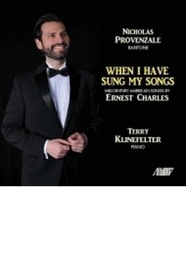 When I Have Sung My Songs: Provenzale(Br) Klinefelter(P)