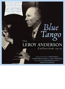 Blue Tango-the Leroy Anderson Collection 1951-62