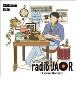 radio JAOR ～Cornerstones 8～