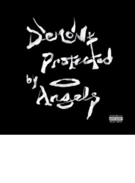 Demons Protected By Angels