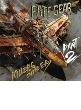 Killers in the Sky Part 2 【豪華盤】(+DVD)