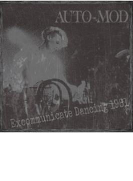 Excommunicate Dancing 1981