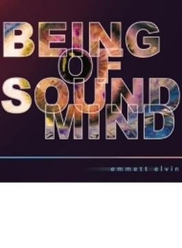 Being Of Sound Mind