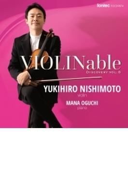 『VIOLINable～ディスカバリー vol.8』　西本幸弘、小口真奈