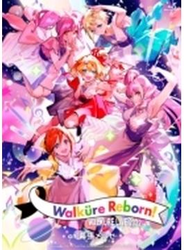 LIVE 2022 “Walkure Reborn!” at 幕張メッセ (Blu-ray)