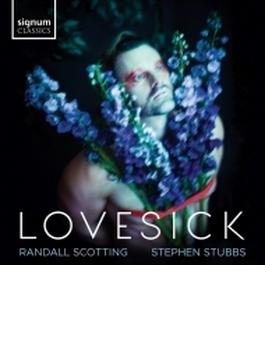 ラヴシック～失恋、喪失感をテーマとした歌曲集　ランドール・スコッティング、スティーヴン・スタッブス