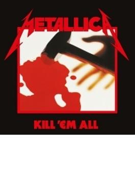 Kill Em All (Ltd)