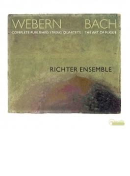 ヴェーベルン：弦楽四重奏のための作品集、バッハ：『フーガの技法』より　リヒター・アンサンブル