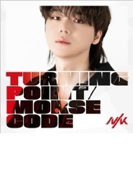 Turning Point / Morse Code【初回限定盤 コ ゴン Edition】