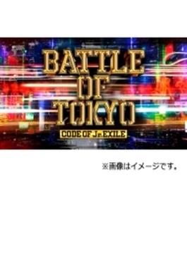 BATTLE OF TOKYO CODE OF Jr.EXILE (CD+Blu-ray)