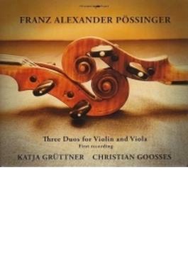 ヴァイオリンとヴィオラのための3つの二重奏曲集　カティア・グルトナー、クリスティアン・グーセス