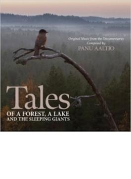 Tales Of A Forest, A Lake And The Sleeping Giants