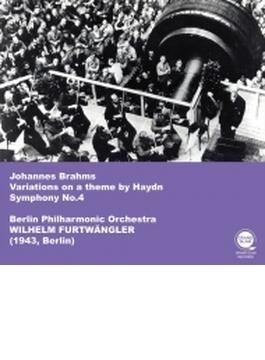 交響曲第4番、ハイドンの主題による変奏曲　ヴィルヘルム・フルトヴェングラー＆ベルリン・フィル（1943）（平林直哉復刻）