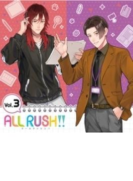 「ALL RUSH!!」ドラマ&キャラクターソングCD 第3巻