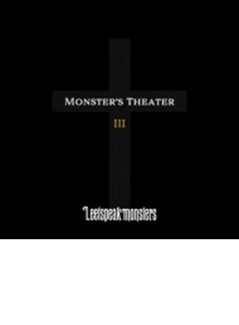 Monster’s Theater III