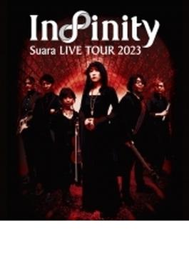 Suara LIVE TOUR 2023～Infinity～ (Blu-ray)