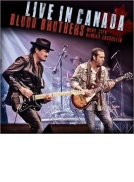 Blood Brothers: Live In Canada