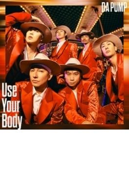 Use Your Body / E-NERGY BOYS 【初回生産限定盤】(CD+DVD)