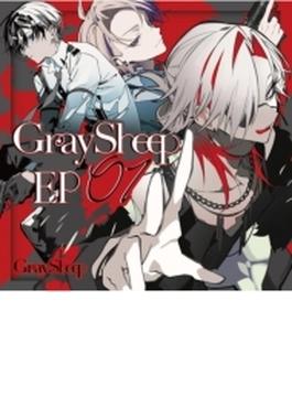 Gray Sheep EP01 【限定盤】(CD+チェキ風ブロマイド)