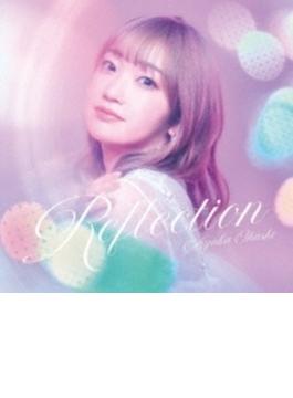 Reflection 【初回限定盤】(+Blu-ray)