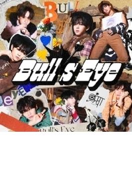 Bull's Eye 【初回盤A】