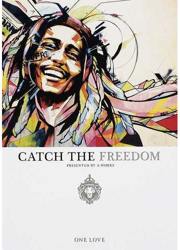 ｃａｔｃｈ ｔｈｅ ｆｒｅｅｄｏｍ ｏｎｅ ｌｏｖｅの通販 ｂｏｂ ｍａｒｌｅｙ ａ ｗｏｒｋｓ 紙の本 Honto本の通販ストア