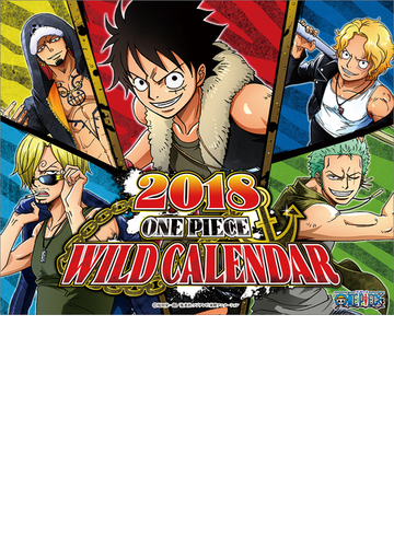卓上 One Piece Calendar Wild の通販 尾田栄一郎 紙の本 Honto本の通販ストア
