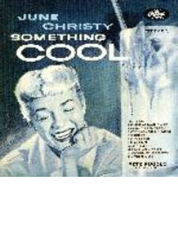 Something Cool Cd June Christy Tocj5971 Music Honto本の通販ストア