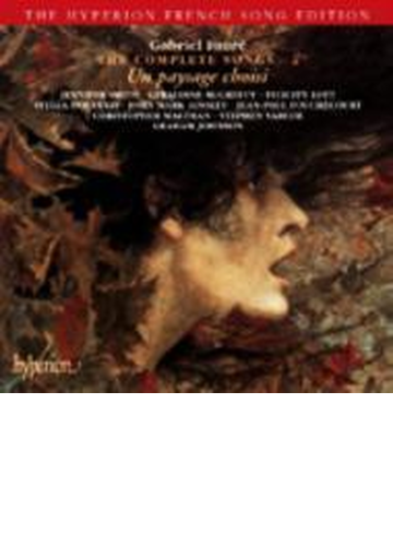 フォーレ 歌曲全集第2巻 5月 この世のすべての魂 フェリシティ ロット S ジョンソン P ほか Cd フォーレ 1845 1924 Cda Music Honto本の通販ストア